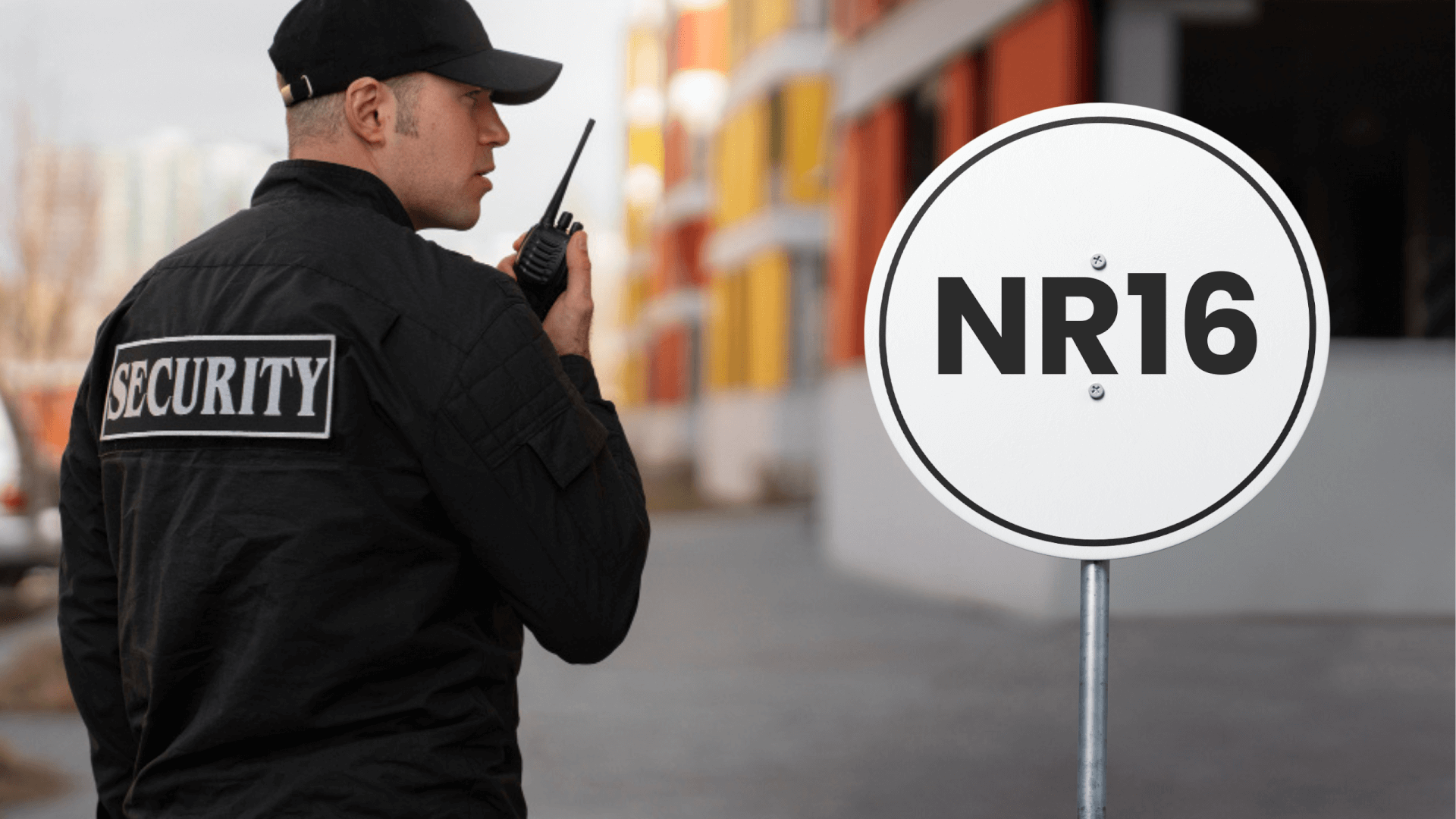 NR-16: Atividades e Operações Perigosas